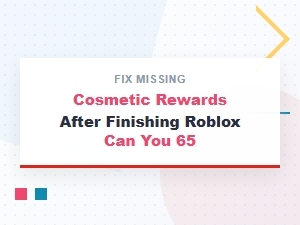 How to Fix Missing Cosmetic Rewards After 65